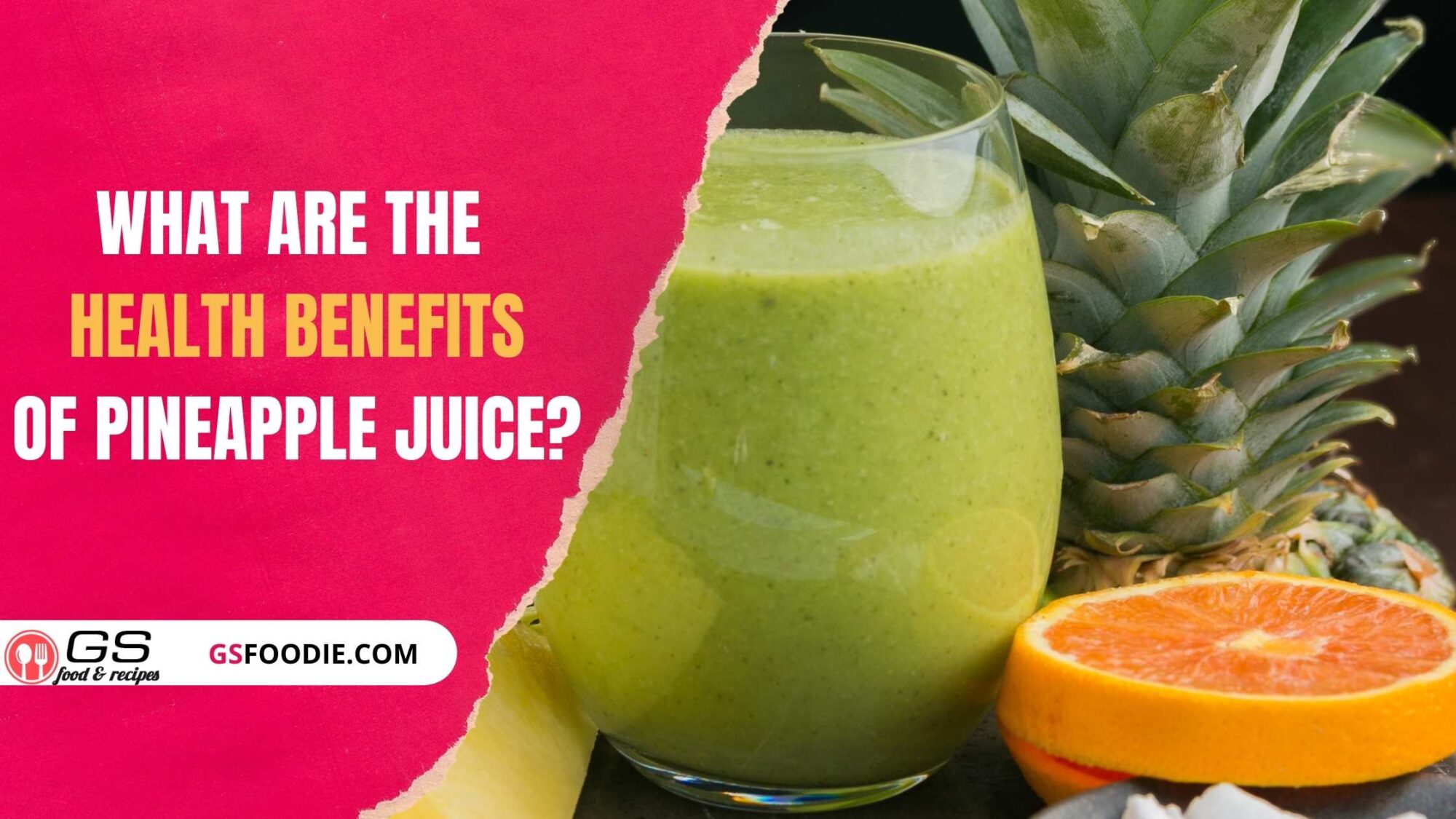 What Are The Health Benefits Of Pineapple Juice ? Nutrition, And Diet