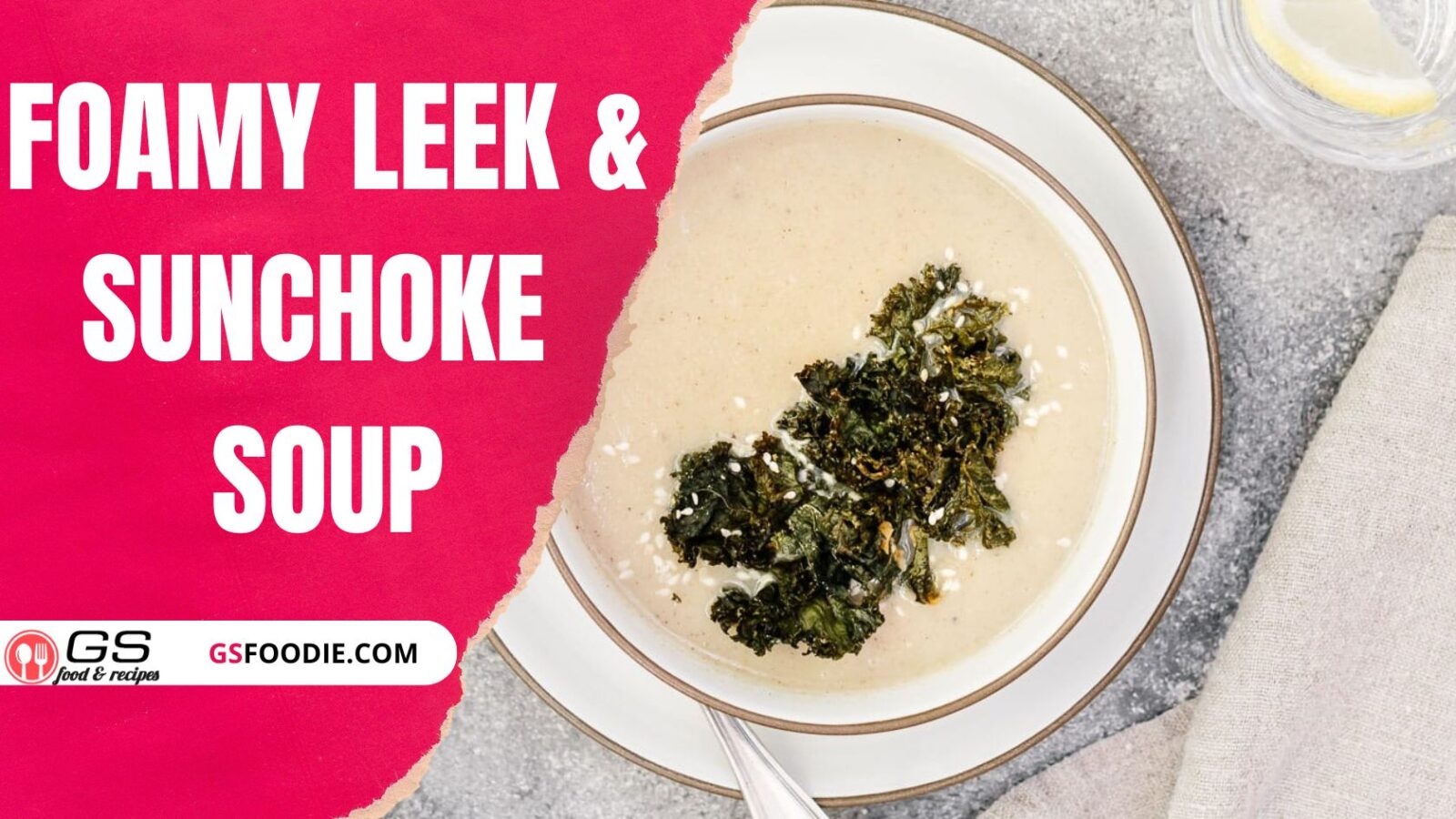 Foamy Leek & Sunchoke Soup