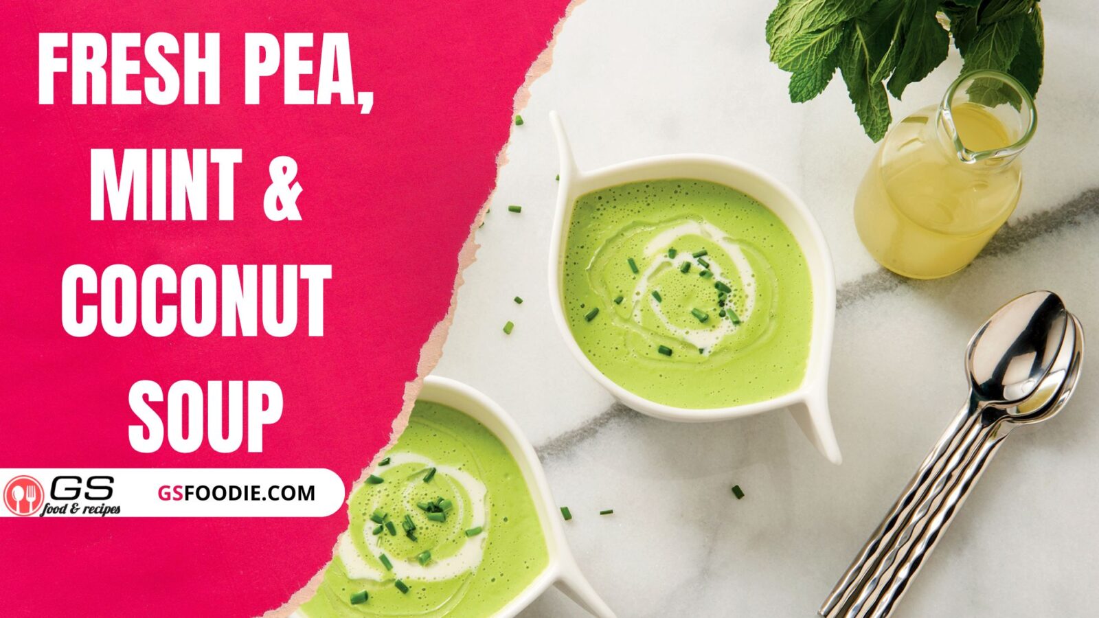 Fresh Pea, Mint & Coconut Soup