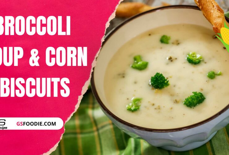 Broccoli Soup & Corn Biscuits