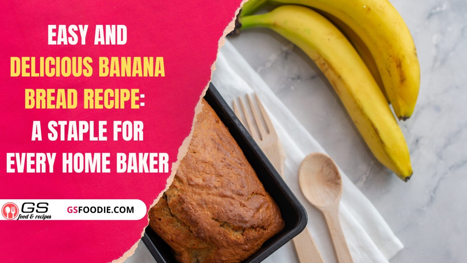 Delicious Banana Bread Reciper